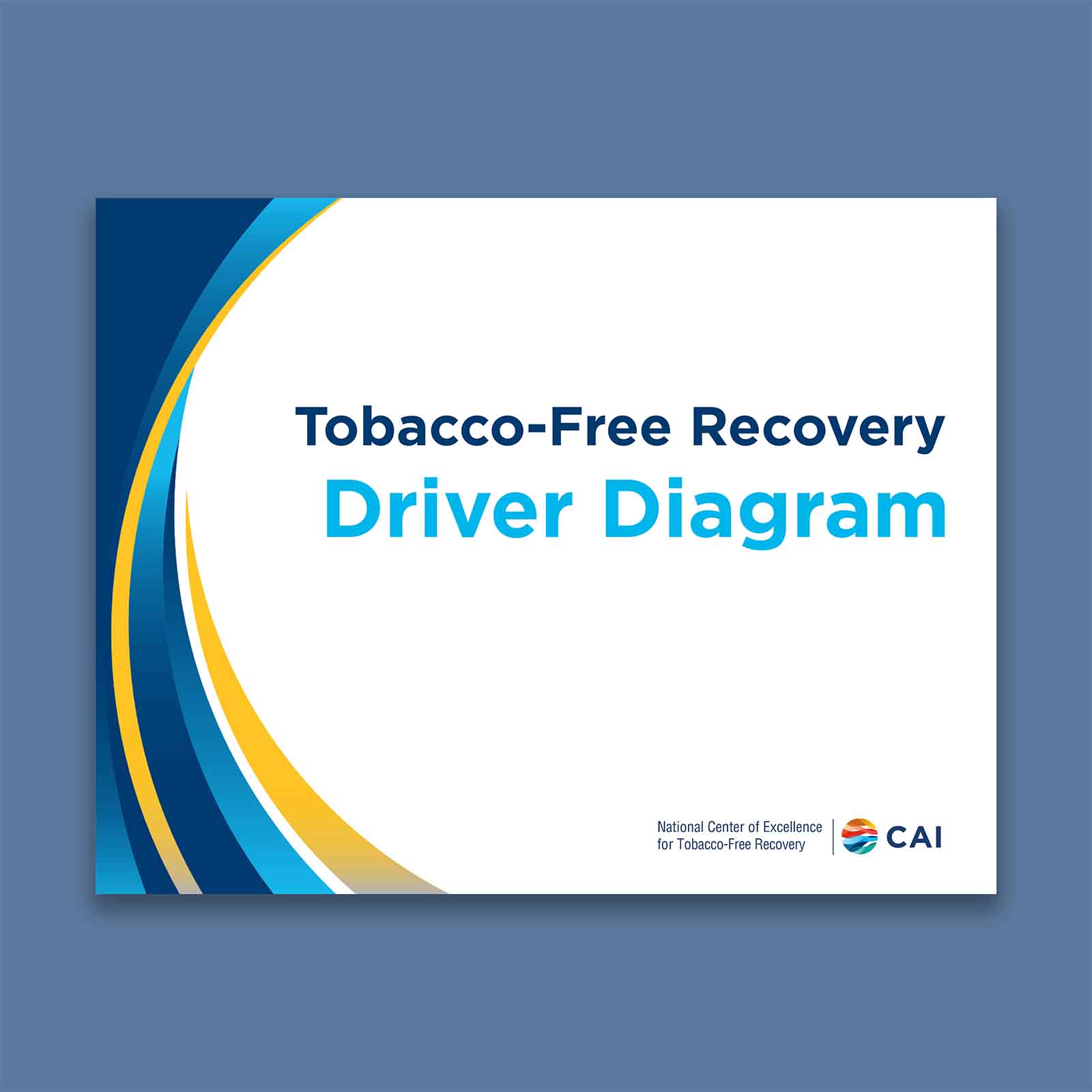 Tobacco-Free Recovery Driver Diagram